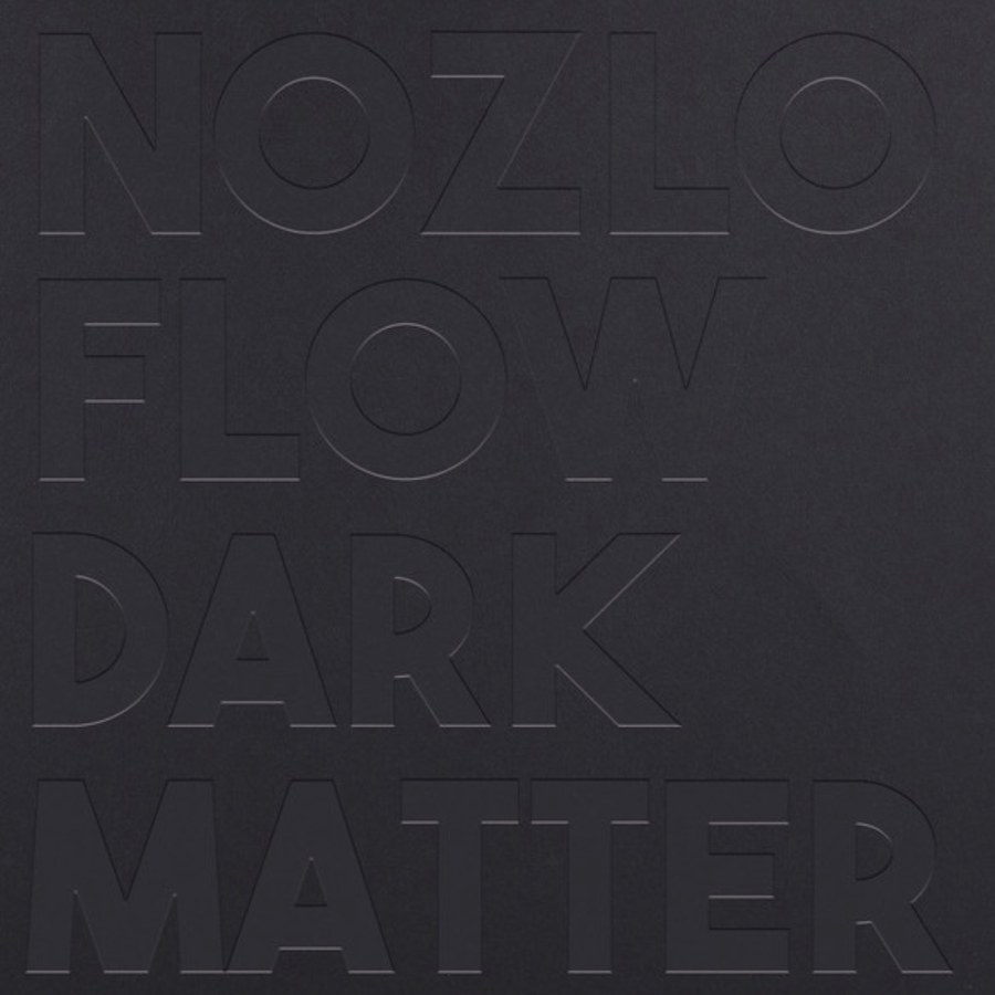 Nozlo Flow – Dark Matter cover